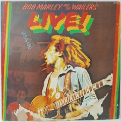 Bob Marley And The Wailers – Live! At The Lyceum