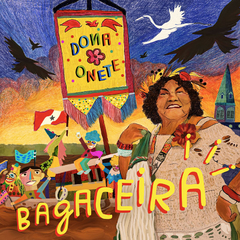 Dona Onete - Bagaceira