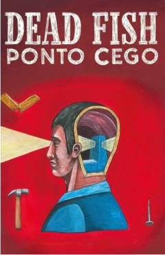 Dead Fish – Ponto Cego