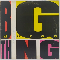 Duran Duran – Big Thing