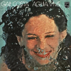 Gal Costa - Água Viva