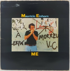 Mauricio Einhorn – Me