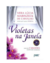 Livro Violetas Na Janela - Edição Comemorativa 20 Anos - Vitrola