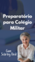 Preparatório para Colégio Militar