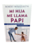 Mi hija me llama papi - comprar en línea