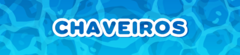 Banner da categoria Chaveiros