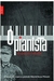 O PIANISTA - comprar online