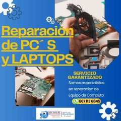 REPARACIÓN DE PC´S Y LAPTOP´S