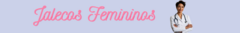 Banner da categoria Jalecos Femininos