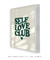 Quadro Decorativo Self Love Club - loja online