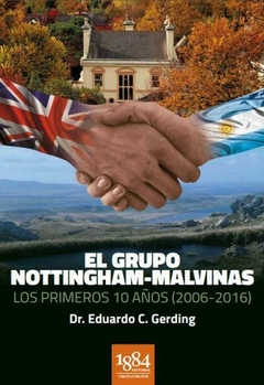 El grupo Nottingham-Malvinas: los primeros 10 años