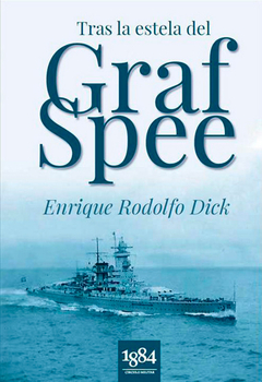 Tras la estela del Graf Spee