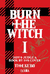 BURN THE WITCH 01