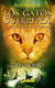 GATOS GUERREROS 02 RIO OSCURO