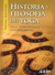 HISTORIA Y FILOSOFIA DEL YOGA