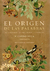 ORIGEN DE LAS PLABRAS