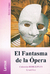 EL FANTASMA DE LA OPERA