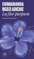 LA FLOR PURPURA