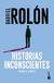 HISTORIAS INCONSCIENTES