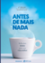 Antes de Mais Nada (devocional) - comprar online