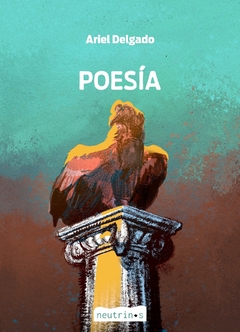 Poesía - Ariel Delgado