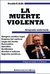 La Muerte Violenta de Osvaldo Raffo - PRE-VENTA - Pago del 50% del valor