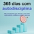 365 dias com autodisciplina: 365 pensamentos que alteram a vida sobre autocontrole, resiliência mental e sucesso