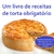 Um livro de receitas de torta obrigatório Receitas de tortas de dar água na boca para cada estação e ocasião