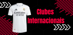 Banner da categoria Clubes Internacionais