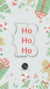 Contorno letras “Ho Ho Ho”