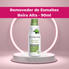 Removedor Zero Acetona - Beira Alta - Aloe Vera - 90ml - Envio Imediato