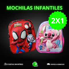 MOCHILAS INFANTILES 2X1 VARIOS MODELOS NENES Y NENAS