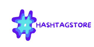 HASHTAGSTORE