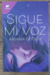 USADO como nuevo - Sigue mi Voz, Ariana Godoy #1 - comprar online