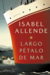 USADO como nuevo - Largo Pétalo de Mar, Isabel Allende #1