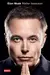 Elon Musk – Walter Isaacson