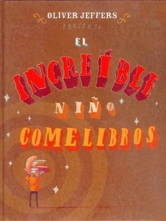 El increíble niño comelibros