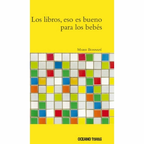 Los libros, eso es bueno para los bebés