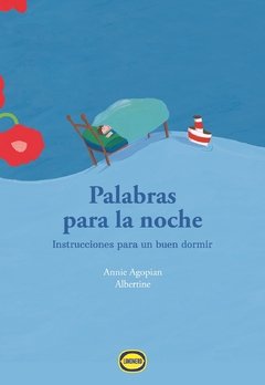 Palabras para la noche : instrucciones para un buen dormir - comprar online