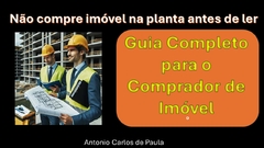 Imagem do GUIA COMPLETO PARA O COMPRADOR DE IMÓVEL Livro Digital
