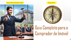 GUIA COMPLETO PARA O COMPRADOR DE IMÓVEL Livro Digital