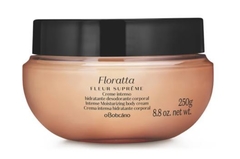 Floratta Fleur Suprême Creme Intenso Hidratante Corporal 250g [O Boticário]