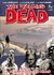 The Walking Dead Volumen 03: La Seguridad de las Rejas