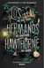 LOS HERMANOS HAWTHORNE (UNA HERENCIA EN JUEGO 04)