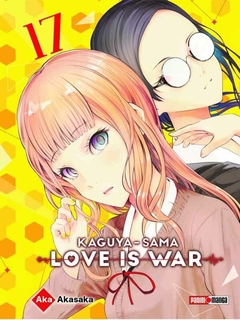 KAGUYA-SAMA: LOVE IS WAR 17