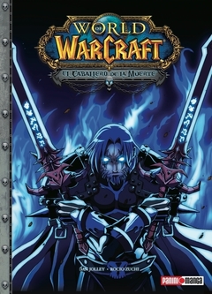 WARCRAFT MANGA: EL CABALLERO DE LA MUERTE