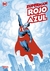 SUPERMAN: ROJO Y AZUL