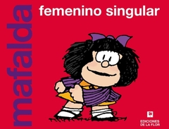 MAFALDA FEMENINO Y SINGULAR