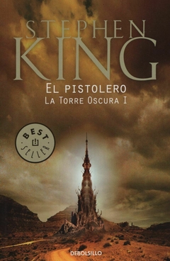 EL PISTOLERO - LA TORRE OSCURA I - STEPHEN KING