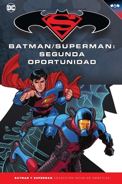 TOMO 67 BS: BATMAN/SUPERMAN - SEGUNDA OPORTUNIDAD